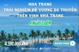 Tour Nha Trang 4N3Đ Du Thuyền Đế Vương – Buffet Hải Sản – Dốc Lết – Nhà Hát Đó | Tàu Lửa 5 Sao