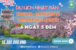 Tour Nhật Bản 2026: Nagoya – Matsumoto – Yamanashi – Narita | Hành Trình Núi Tuyết & Phú Sĩ