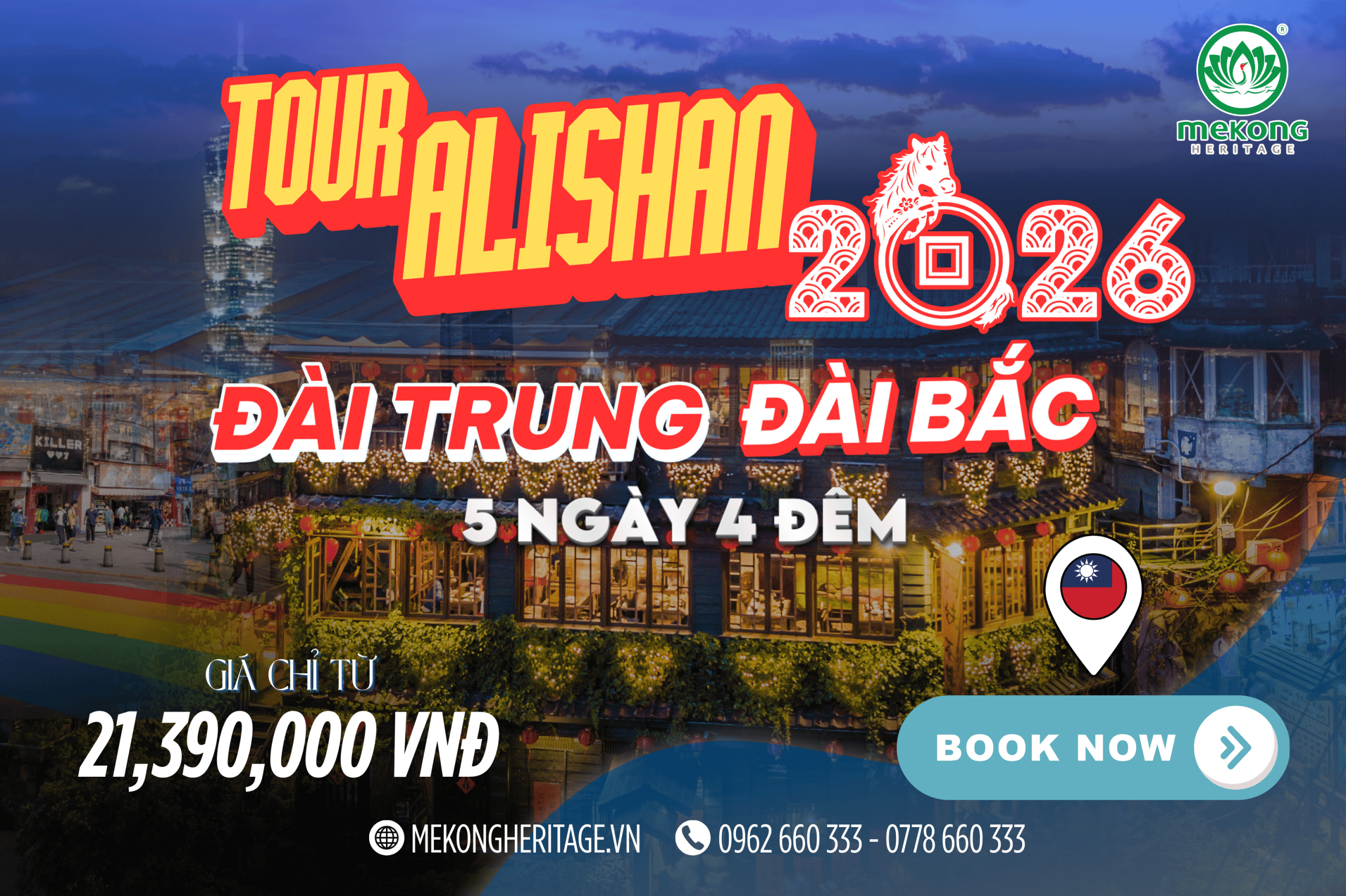 Tour Đài Loan 2026: Alishan – Đài Trung – Đài Bắc | Hành Trình Núi Rừng & Thành Phố Hiện Đại